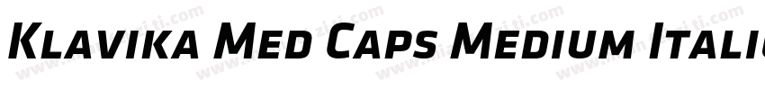 Klavika Med Caps Medium Italic字体转换